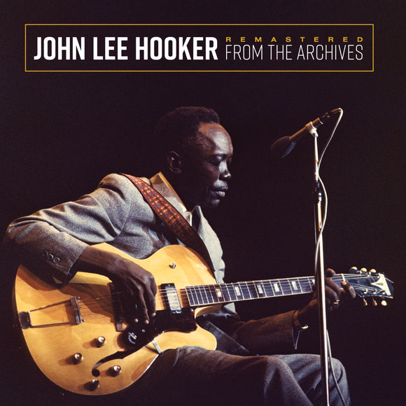 John Lee Hooker Remastered From The Archives (Metallic Silver & Black Vinyl)