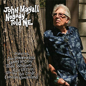John Mayall Nobody Told Me