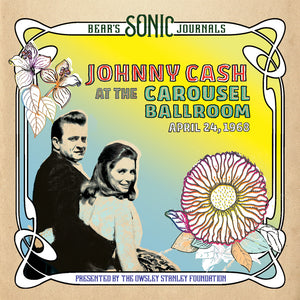 Johnny Cash Bear's Sonic Journals: Johnny Cash, At the Carousel Ballroom, April 24, 1968 (2LP)  