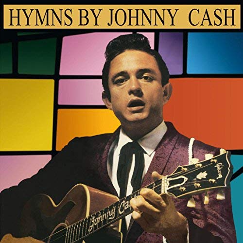 Johnny Cash Hymns By Johnny Cash