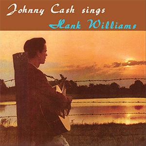 Johnny Cash SINGS HANK WILLIAMS