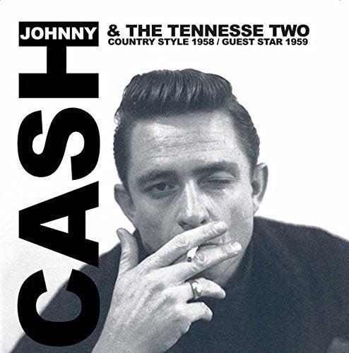 Johnny Cash & The Tennessee Two Country Style 1958 / Guest Star 1959