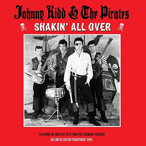 Johnny Kidd & The Pirates SHAKIN' ALL OVER