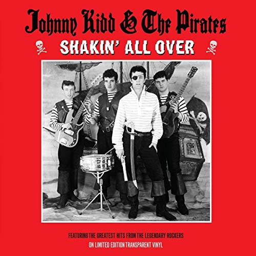 Johnny Kidd & The Pirates SHAKIN' ALL OVER