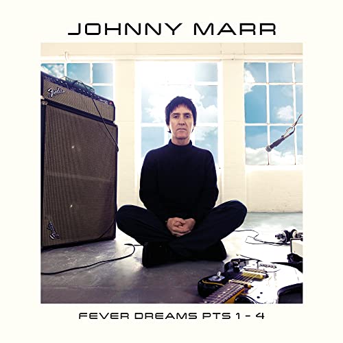 Johnny Marr Fever Dreams Pt. 1 - 4
