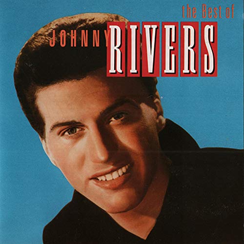 Johnny Rivers The Best Of Johnny Rivers - Greatest Hits (180 Gram Audiophile Vinyl/Limited Edition)