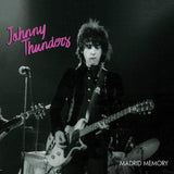 Johnny Thunders Madrid Memory