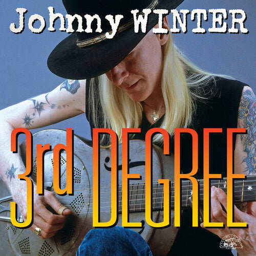 Johnny Winter 3rd Degree (140 Gram Vinyl)