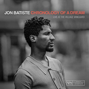 Jon Batiste Chronology Of A Dream: Live At The Village Vanguard [LP]