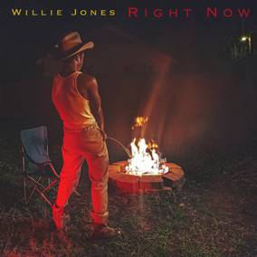 Jones, Willie Right Now