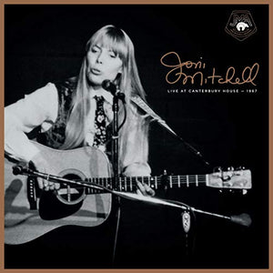 Joni Mitchell Live at Canterbury House - 1967