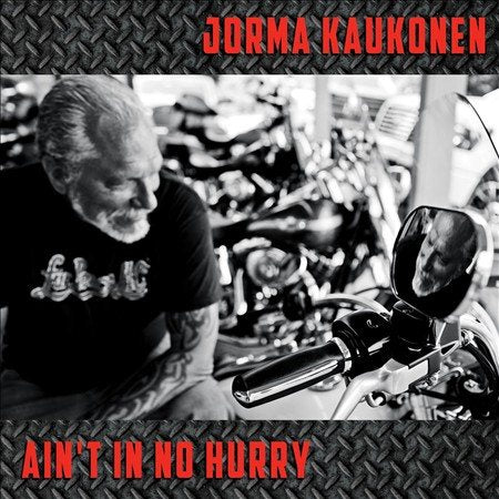 Jorma Kaukonen Ain't in No Hurry *
