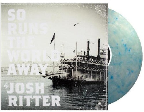 Josh Ritter So Runs The World Away (Clear Vinyl, Blue, Indie Exclusive)
