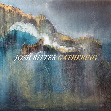 Josh Ritter Gathering [9/22] *