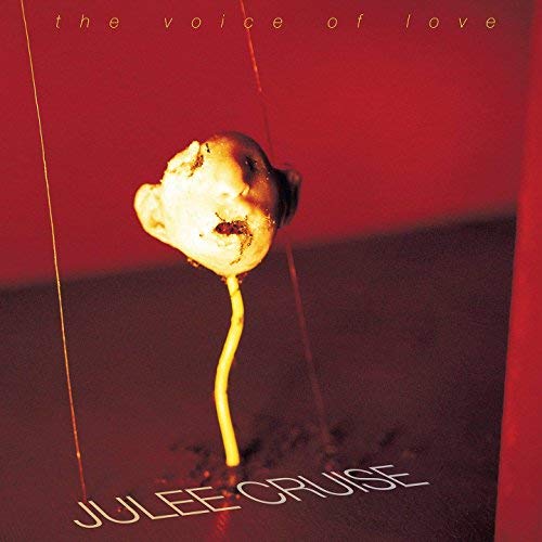 Julee Cruise The Voice Of Love