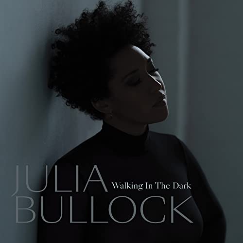 Julia Bullock & Christian Reif Walking in the Dark