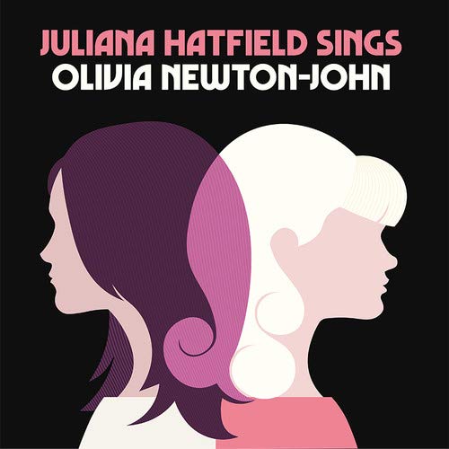 Juliana Hatfield Juliana Hatfield Sings Olivia Newton-John