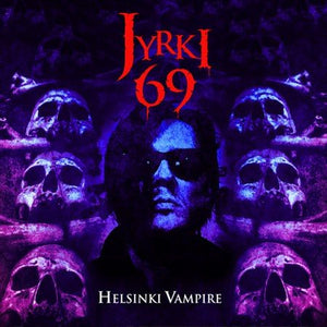 Jyrki 69 HELSINKI VAMPIRE