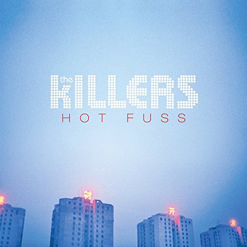 KILLERS HOT FUSS