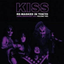 KISS Re-Masked in Tokyo: Volume 2 [Import] (2 Lp's)