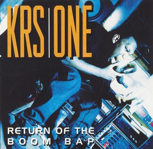 KRS-One Return Of The Boom Bap (With Bonus 7