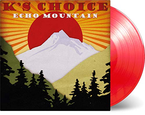 K'S Choice Echo Mountain