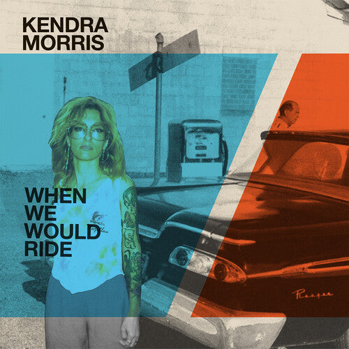 Kendra Morris When We Would Ride / Catch The Sun - Cloudy Clear (7