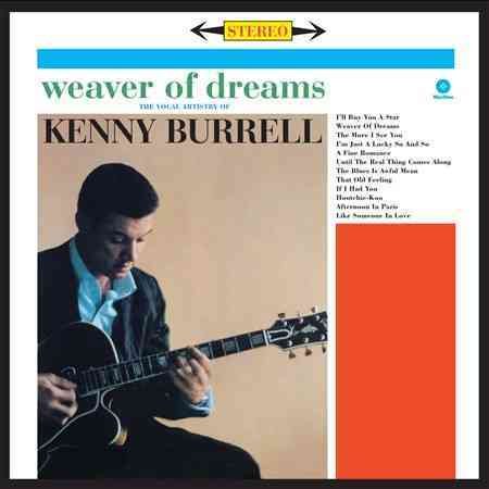 Kenny Burrell Weaver Of Dreams + 1 Bonus Track