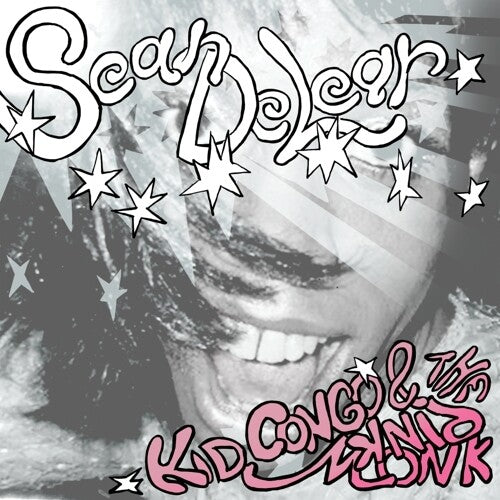 Kid Congo & the Pink Monkey Birds Swing From The Sean DeLear