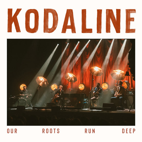 Kodaline Our Roots Run Deep [2 LP]