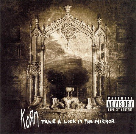 Korn Take A Look In The Mirror