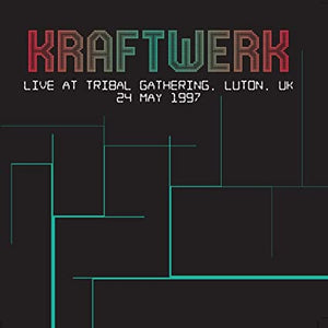 Kraftwerk Live At Tribal Gathering, Luton, Uk 24 May 1997 [Import]