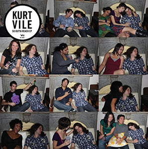 Kurt Vile SO OUTTA REACH