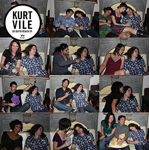 Kurt Vile SO OUTTA REACH