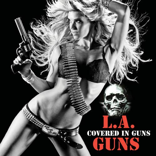 L.A. Guns Covered In Guns