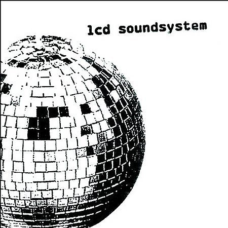 LCD Soundsystem LCD SOUNDSYSTEM