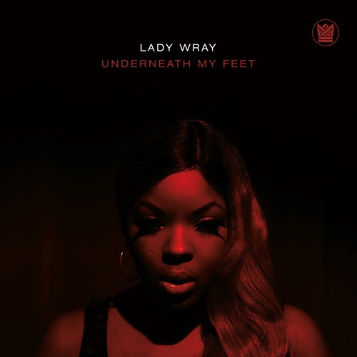 Lady Wray Underneath My Feet / Guilty (Cold Version)(7