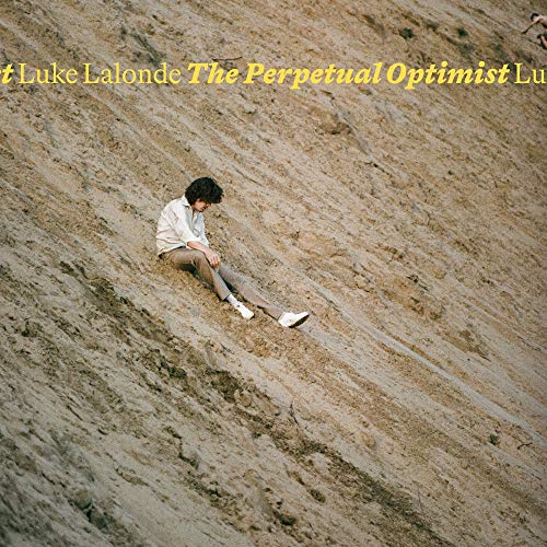 Lalonde, Luke The Perpetual Optimist