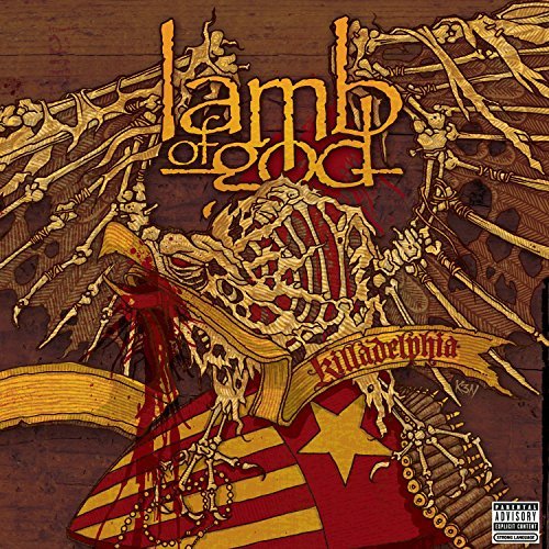 Lamb Of God KILLADELPHIA/EXPLICT