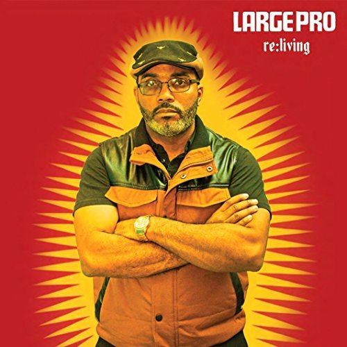 Large Professor RE-LIVING