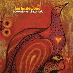 Lee Hazlewood REQUIEM FOR AN ALMOST LADY