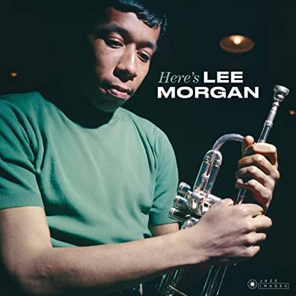 Lee Morgan Here's Lee Morgan [Import] (Bonus Tracks)