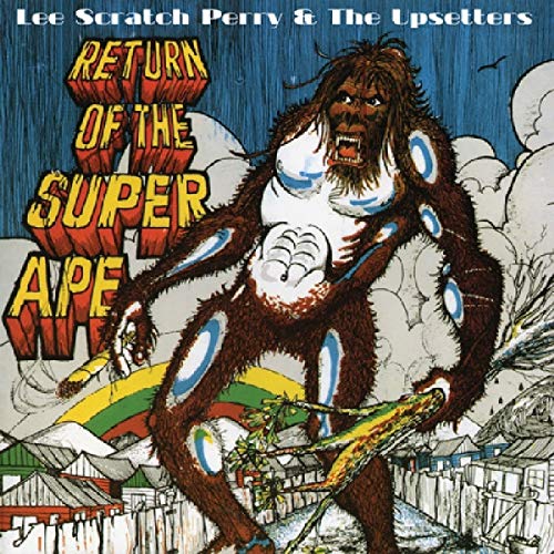 Lee Scratch Perry & The Upsetters Return Of The Super Ape