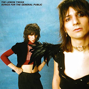 Lemon Twigs Songs For The General Public