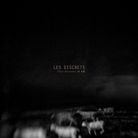 Les Discrets Viree Nocturne