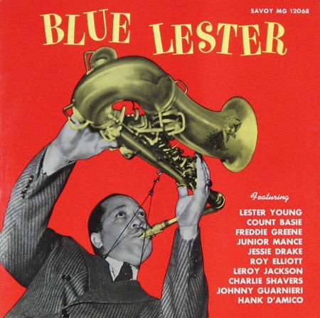 Lester Young Blue Lester (Rsd)