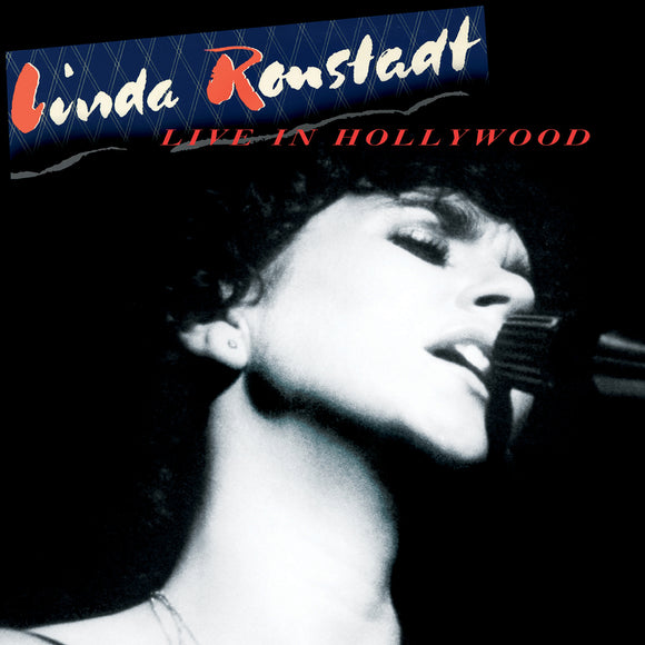 Linda Ronstadt Live In Hollywood