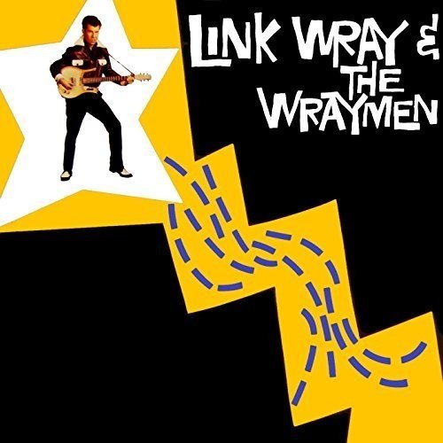 Link Wray/link Wray & His Wraymen Link Wray & the Wraymen