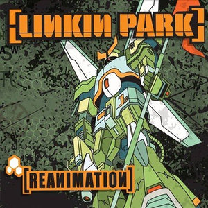 Linkin Park REANIMATION