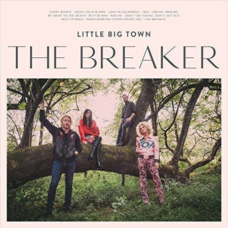 Little Big Town THE BREAKER